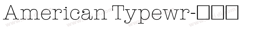 American Typewr字体转换